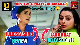 Julie Season 2 Ullu😍 | Jaroorat Web Series Release Date | Full Of Fantasy |