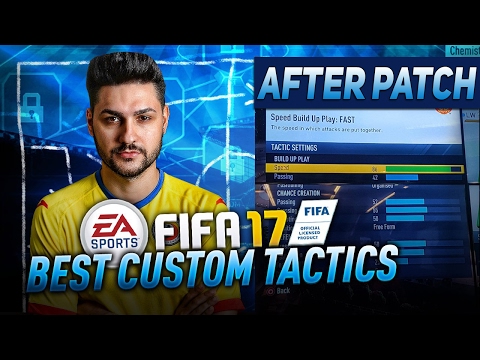 FIFA 17 AFTER PATCH TUTORIAL GUIDE - BEST CUSTOM TACTICS - BEST ATTACK & BEST DEFENCE - BEST TRICKS