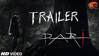 Pari Movie Official Trailer