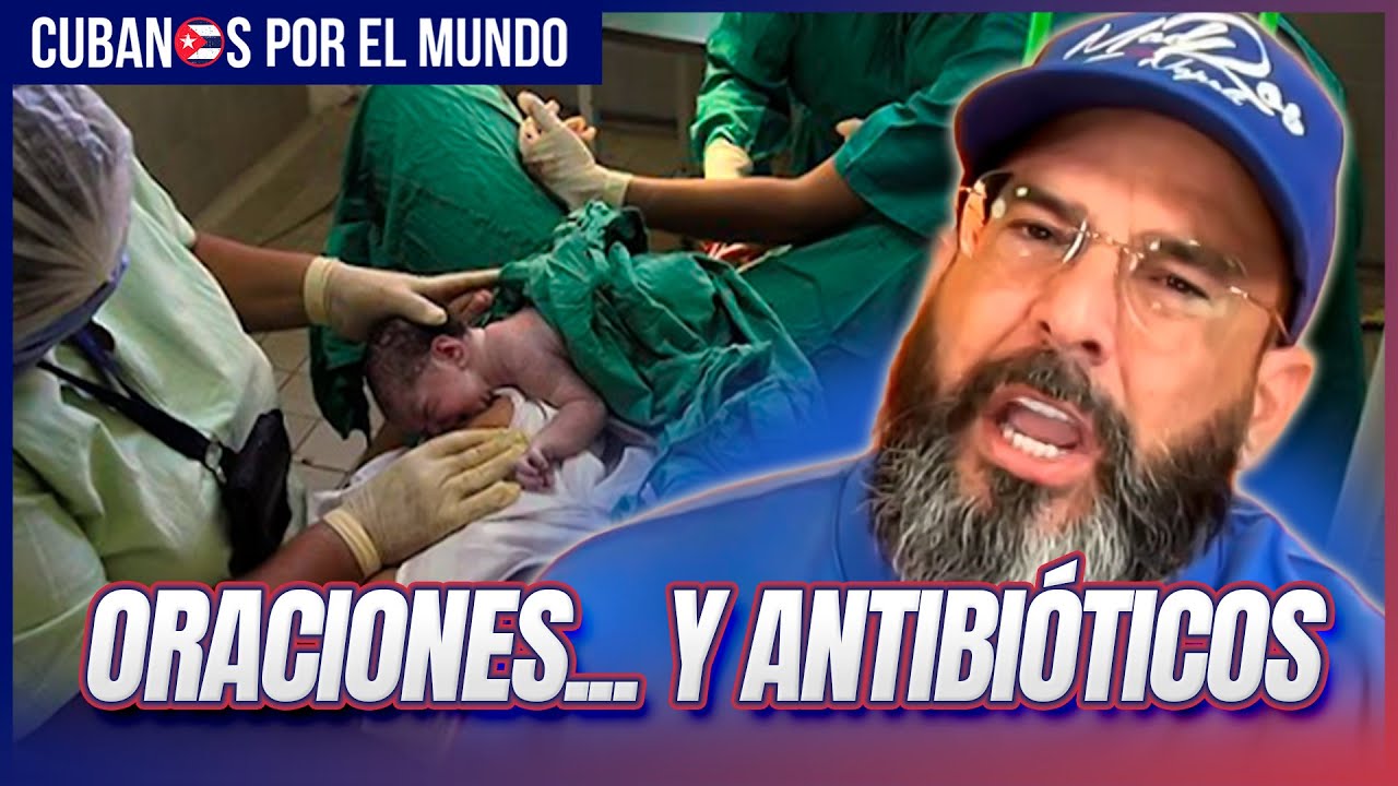 “No es solo fe, hacen falta antibióticos”: Otaola arremete tras nuevo caso de mala práctica en Cuba