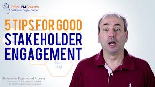 Stakeholder Engagement Tips: 5 Tips For Project Managers