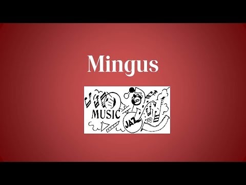 Charles Mingus: Fables of Faubus, Slop, Goodbye Pork Pie Hat, Old Portraits, Tensions
