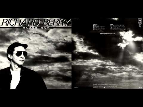 Richard Berry - Black Out (Album complet, 1985)
