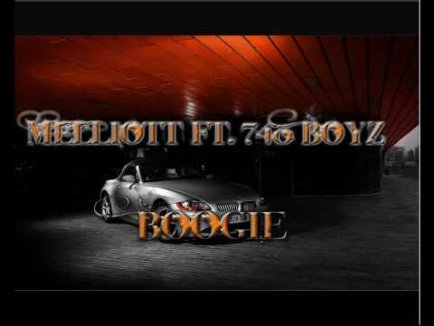 MeLLioTT ft 740 Boyz - Boogie