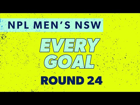 Every Goal - Round 24 - 2025 NPL Men's NSW