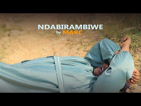 NDABIRAMBIWE by BIRAHINDUKA MARC. ( IGISIRIMBA )