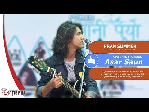 Asar Saun - Swoopna Suman (Live performance) | Fem Nepal