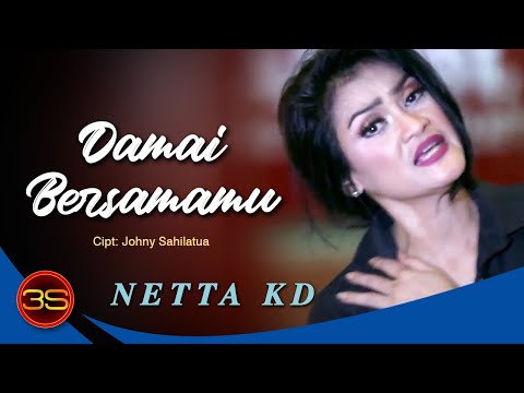 Netta KD - Damai Bersamamu ( Official Video Lyric )