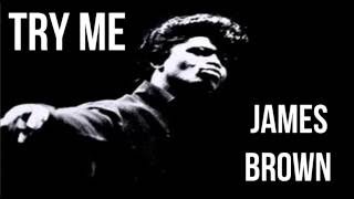 Try Me - James Brown Lyrics