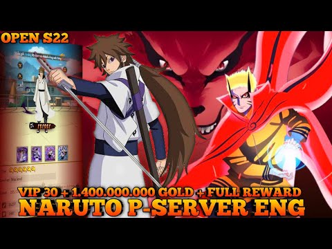 Update Naruto P-Server English VIP30 - 1.400.000.000Gold + Full Reward , Open S22