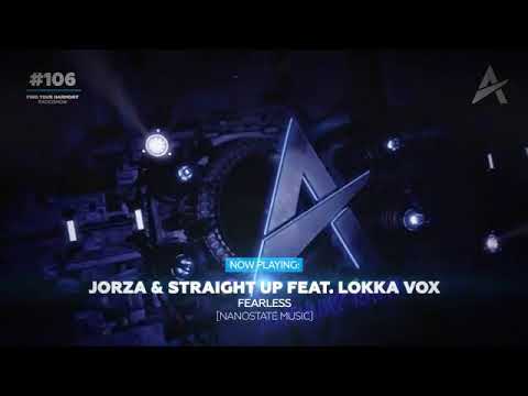 Straight Up & Jorza Feat. Lokka Vox - Fearless (Original Mix)