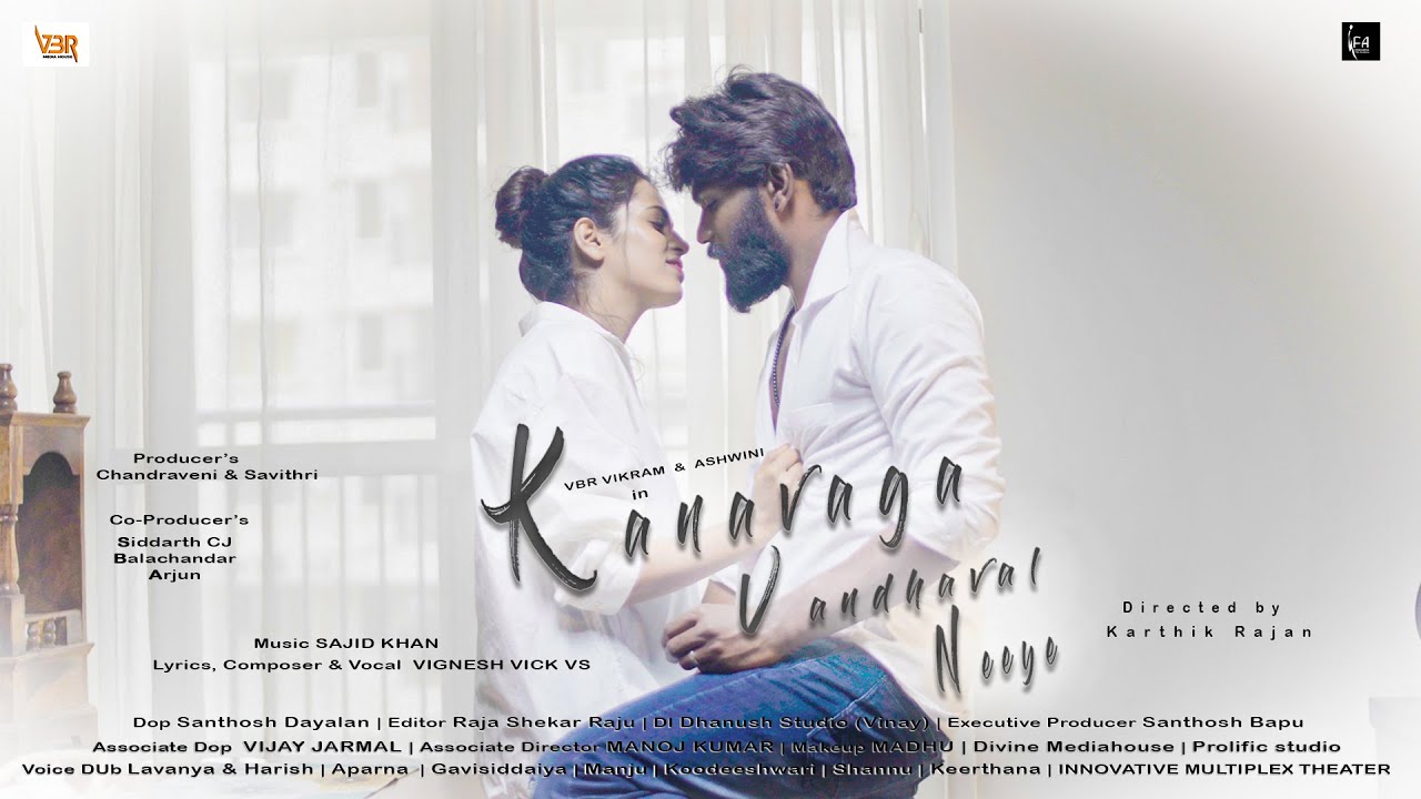 Kanavaga Vandhaval Neeye Song Lyrics | Tamil Album | Vignesh Vick