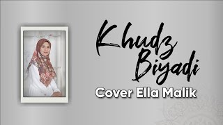 Download lagu YA SAYYIDI YA ROSULALLOHI KHUDZ BIYADI | GURU SEKUMPUL Cover Ella Malik mp3