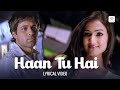 KK | Haan Tu Hain (Lyrical Video) | Emraan Hashmi | Jannat | Sonal Chauhan | Pritam | Sayeed Quadri