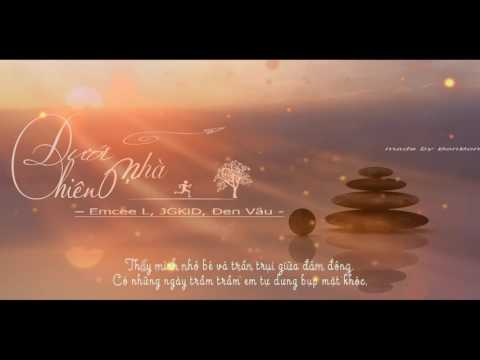 |🎼Kara Lyrics| Dưới Hiên Nhà ➥ Emcee L, JGKiD, Đen Vâu ↨ Prod. by Gerry Retro ᒦVideoᴴᴰᒨ