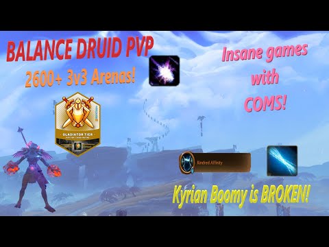 Balance Druid PvP | 2600+ 3v3 Arenas | Kyrian Boomy is Insane! | WoW Shadowlands 9.1.5