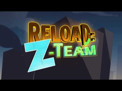 Reload: The Z-Team Video