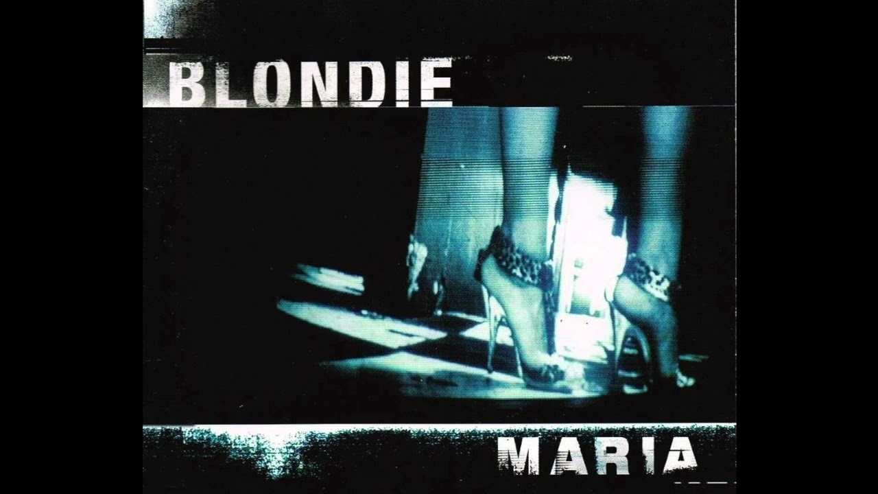 Blondie - Maria • CIB trailer