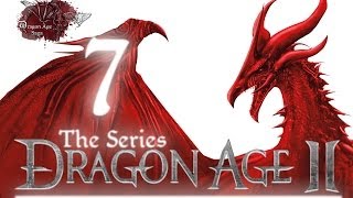 Dragon Age 2 Series Episode 7 - Qunari Timebomb
