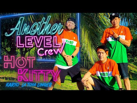 Hot Kitty KARYO & La Toya Linger | Another Level Crew