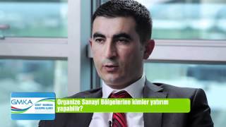 Organize Sanayi Bölgelerine kimler yatırım yapabilir?