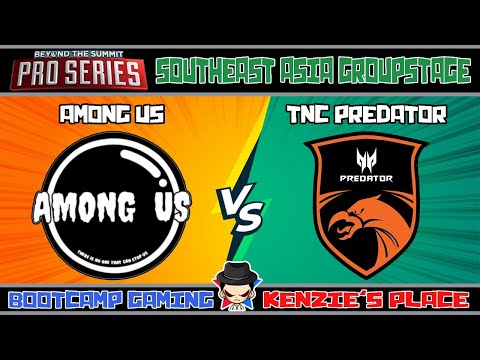 Among Us vs TNC Predator | Game 2 | Bo2 | BTS Pro Series Season 3: SEA Group Stage |