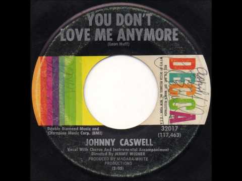Johnny Caswell - You Don't Love Me Anymore