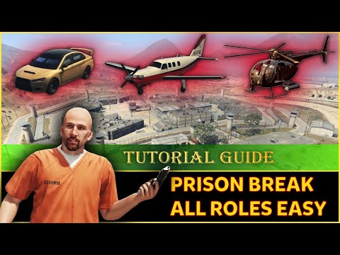 BEST WAY TO DO PRISON BREAK HEIST ALL ROLES - EASIEST WAY – GTA V ONLINE (Updated)