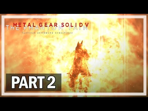 Metal Gear Solid 5 The Phantom Pain Walkthrough Part 2 - Let's Play Gameplay