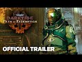 Warhammer 40k: Darktide - Path of Redemption | Update Trailer