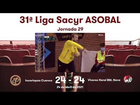 31ª Liga Sacyr ASOBAL J29: Incorlopsa Cuenca - Viveros Herol BM. Nava 24-24