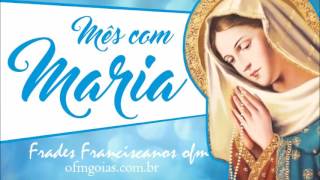 [Mês com Maria (Frei Edgar Alves | 13 de maio 2016)]