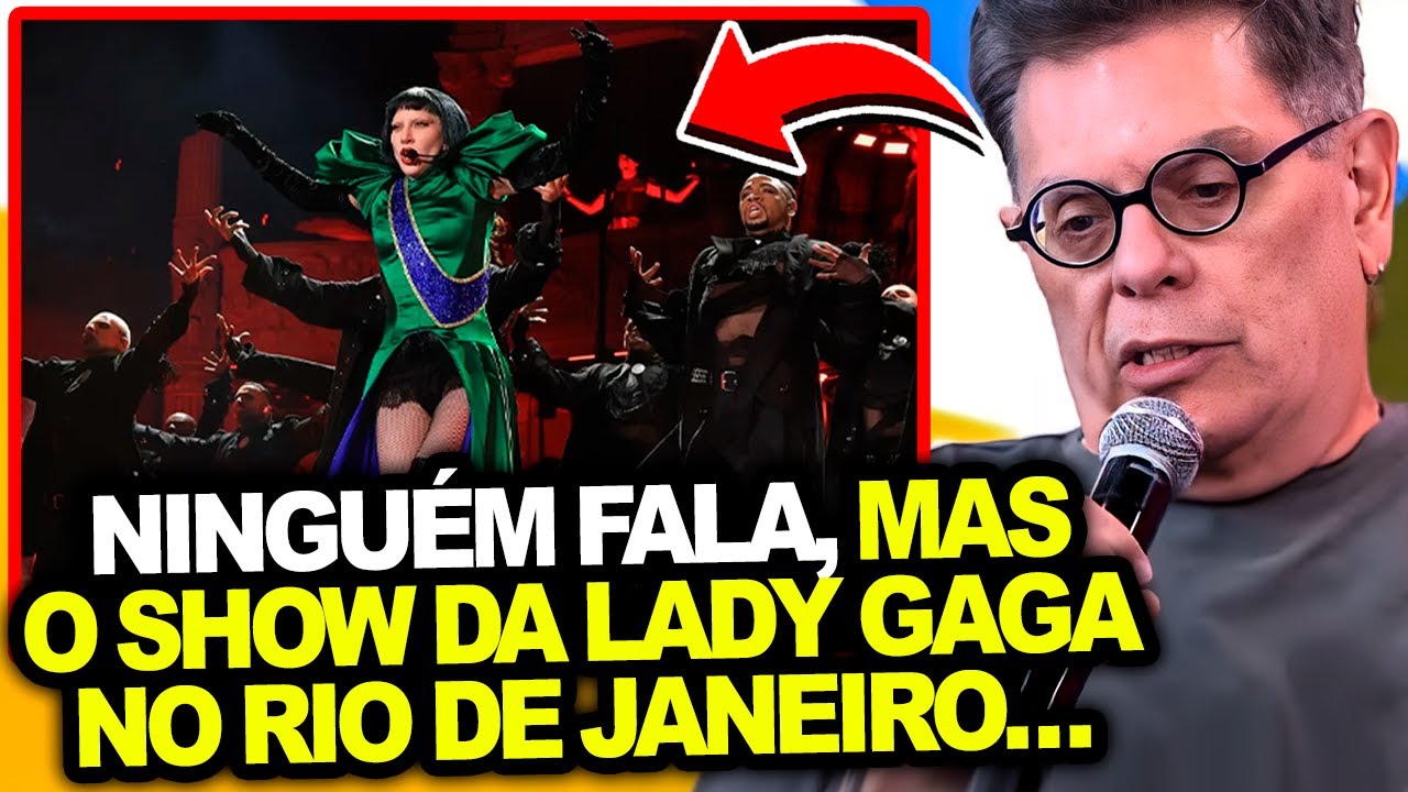 ROGER MOREIRA E PÂNICO MANDARAM A REAL SOBRE O SHOW DE LADY GAGA NO RIO DE JANEIRO