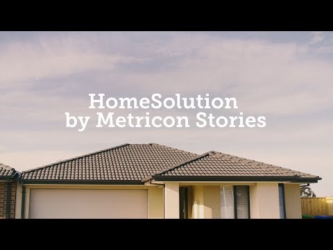 Metricon Customer Testimonials - HomeSolution Stories