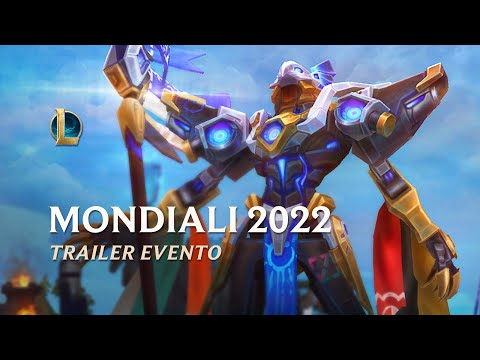Mondiali 2022 | Trailer ufficiale evento - League of Legends