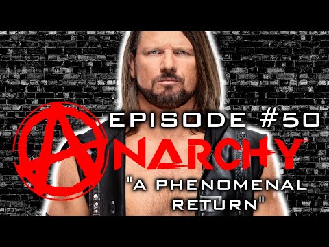 A.W.A.C. Season 2/Anarchy #50 - "A Phenomenal Return"
