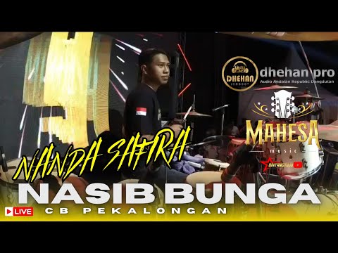 COVER KENDANG CAK FARIS - NASIB BUNGA NANDA SAFIRA - MAHESA MUSIC FEAT DHEHAN PRO LIVE CB PEKALONGAN
