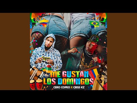 Me gustan los Domingos (feat. Cero Copeo & Andress Dj)