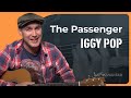 How to play The Passenger by Iggy Pop (Guitar ...