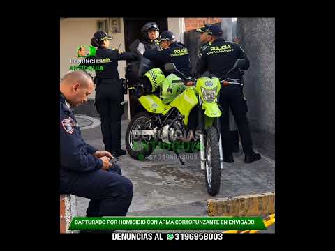 capturado por homicidio en Envigado