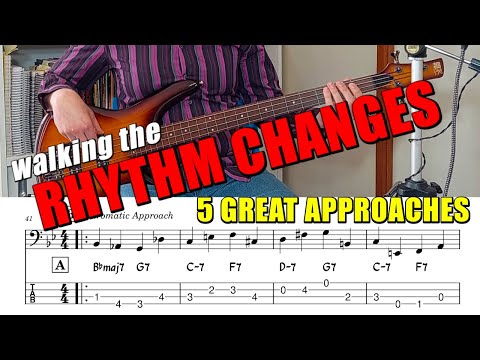 How to Play Walking Bass Lines to the Rhythm Changes 🎵 | 5 Great Walking Bass Approaches