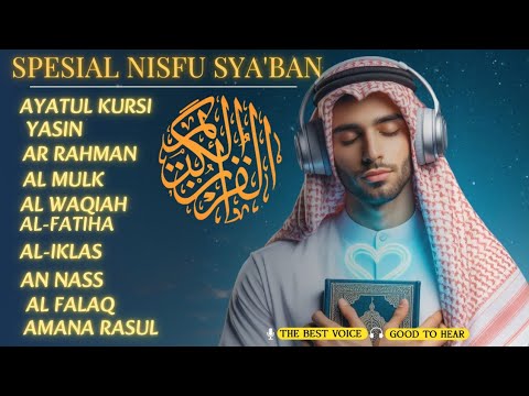 SPESIAL MALAM NISFU SYA'BAN MURROTAL MERDU || DIAMPUNI DOSA, DIMUDAHKAN SEGALA URUSAN | Alaa Aqel