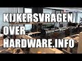 Kijkersvragen over Hardware.Info - Hardware.Info TV (4K UHD)