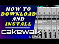 How To Download And Install Cakewalk By Bandlab