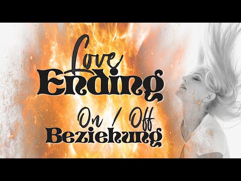 Borderline/Narzissmus - On/Off Beziehung - Abhängigkeitsverhältnis, Verlustanst, Untreue