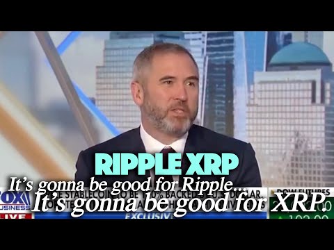 Ripple XRP: Brad Says Ripple & XRP Will Be A Large Part Of The Global Money-Moving Infrastructure