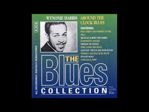 The Blues Collection 90 - Wynonie Harris - Around The Clock Blues
