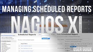 Managing scheduled reports in Nagios XI Enterprise Edition