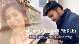 SUJATHA MOHAN MEDLEY | Cover by Shweta Mohan Ft. Stephen Devassy
