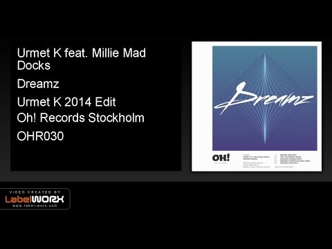 Urmet K feat. Millie Mad Docks - Dreamz (Urmet K 2014 Edit)